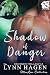Shadow of Danger (Crimson Hollow 14)