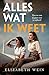 Alles wat ik weet