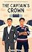 The Captain's Crown: An M/M...