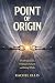Point of Origin by Rachel Ellis