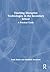 Teaching Disruptive Technologies in the Secondary School: A Practical Guide