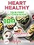 Heart Healthy Cookbook for Beginners: Your First Kitchen Guide — 100 Easy Recipes + Meal Plans to Protect Your Heart