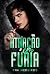 Atração em Fúria (Portuguese Edition)