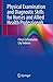 Physical Examination and Diagnostic Skills for Nurses and Allied Health Professionals
