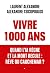 Vivre 1000 ans: Quand l'IA règne et la mort recule : rêve ou cauchemar ?