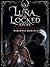 The Luna He Locked Away: A Rejected Mate Werewolf Romance (Rejected Mate Series)