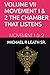 VOLUME VII MOVEMENT I — THE CHAMBER THAT LISTENS: MOVEMENT 1 & 2