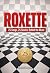 ROXETTE | 25 Songs, 25 Stories by Daniel Harper