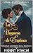La Duquesa de Espinas: Romance Histórico De La Regencia (Damas de Nuevos Destinos - Temporada 2) (Spanish Edition)