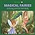 Magical Fairies: Coloring and Cut-Out Book