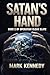 Satan's Hand: Book 2 of Operation Clean Slate
