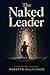 The Naked Leader