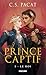 Prince Captif, T3 : Le Roi