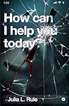 How Can I Help Yo...