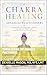 Chakra Healing for Advanced Practitioners: Integrating Consciousness, Consent, and Somatic Ethics into Transformative Energy Work