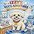 Izzy Visits the Dentist by David Siler