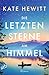 Die letzten Sterne am Himmel: Roman (German Edition)