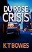 Du Rose Crisis