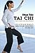 Tai Chi for Complete Beginners: A Step-by-Step 30-Day Program to Improve Balance, Reduce Stress, and Build Daily Energy