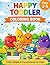 Happy Toddler Coloring Book
