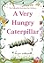 A Very Hungry Caterpillar: The Caterpillar Storybook for Children