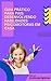 Atividades psicomotoras: 46 atividades validades por faculdade: Faça atividades e entenda o processo das Curvas de Desenvolvimento da sua criança | ... motor infantil Livro 2) (Portuguese Edition)