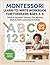 Montessori Learn-to-Write Workbook for Toddlers Ages 3–5: Hands-On Letter Tracing, Pre-Writing Skills & Early Learning Activities, A Gentle, Child-Led Approach to Pen Control