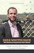 Gaza Writes Back, Memorial Edition: Short Stories from Young Writers in Gaza, Palestine