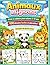 Animaux mignons – Livre à colorier pour enfants 3-10 ans | 100 dessins faciles et adorables: Coloriage simple pour garçons et filles | Activité sans ... créativité et la motricité (French Edition)