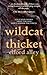 Wildcat Thicket