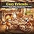 Cozy Friends: Coloring Book for Adults, Bold and Easy Cute Kawaii Animal Designs for Relaxation: 40 Simple Cottagecore Illustrations Featuring ... Relief Coloring Pages with Big Bold Outlines