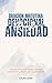 ORACIÓN MATUTINA DEVOCIONAL PARA LA ANSIEDAD: Una devoción de 60 días para quienes sobrepiensan y buscan paz a través de la fe (Spanish Edition)