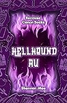 Hellhound AU by Shannon Mae