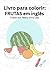 Livro para Colorir:: Frutas em inglês (Portuguese Edition)
