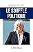 Le souffle politique (French Edition)
