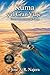 Kúma y el Gran Viaje: Un cuento del arco de Kúma (Spanish Edition)