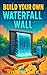 Build Your Own Waterfall Wall: DIY Indoor Fountain Design for Relaxing Home Decor