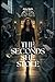 THE SECONDS SHE STOLE: The Hand of Glory and what’s in the Space Without Time