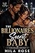The Billionaire's Secret Baby : A Billionaire Romance