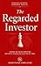 The Regarded Investor
