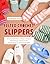 Felted Crochet Slippers: 20...