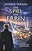 DAS SPIEL DER ERBIN: Eine Barenkamp-Erzählung über Macht, Verrat und die dunkle Seite des Ruhms. (Die Barenkamp-Saga) (German Edition)
