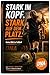 Stark im Kopf. Stark auf dem Platz.: Deine DNA im Fußball (German Edition)