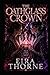 The Oathglass Crown