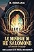 Le Miniere di Re Salomone di H. Rider Haggard: Un Classico in Prosa Moderna (I Grandi Classici in Prosa Moderna Vol. 13) (Italian Edition)