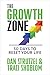The Growth Zone: 30 Days to...
