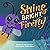 Shine Bright, Firefly: A Ch...