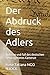Der Abdruck des Adlers: Aufstieg und Fall des deutschen Schutzgebietes Kamerun (German Edition)