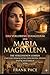 Das verlorene Evangelium der Maria Magdalena: Die vergessenen Lehren und das Vermächtnis des ersten Zeugen entschlüsseln (German Edition)