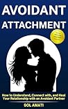 Avoidant Attachme...